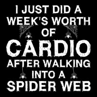 Weeks Worth Of Cardio Spider Web T  Shirt Week's Worth Of Cardio Spide Men's Long Sleeve Pajama Set | Artistshot