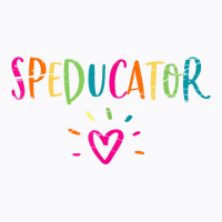 Sped Teacher   Speducator Heart T Shirt T-shirt | Artistshot