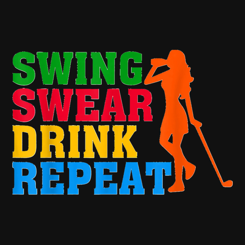 Funny Women Golfer Golf Lover Swing Swear Drink Repeat Skinny Tumbler | Artistshot