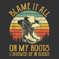 Blame It All On My Roots Tshirt I Showed Up In Boots T Shirt Baby Bodysuit | Artistshot