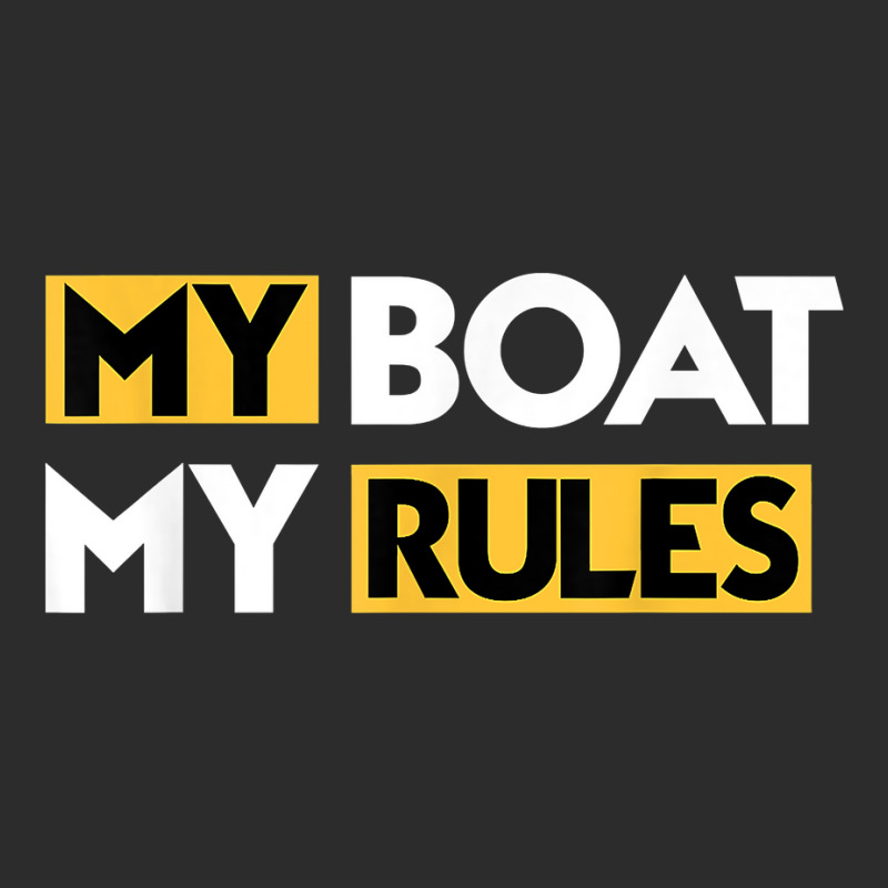 My Boat My Rules Sailboat Sail Boating Captain Sailing Yacht T Shirt Exclusive T-shirt | Artistshot