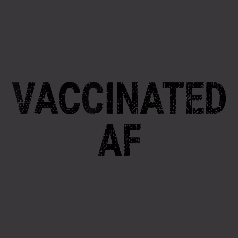 Vaccinated Af Pro Vaccine Funny Vaccination Health Vintage T Shirt Ladies Curvy T-Shirt by texz | Artistshot