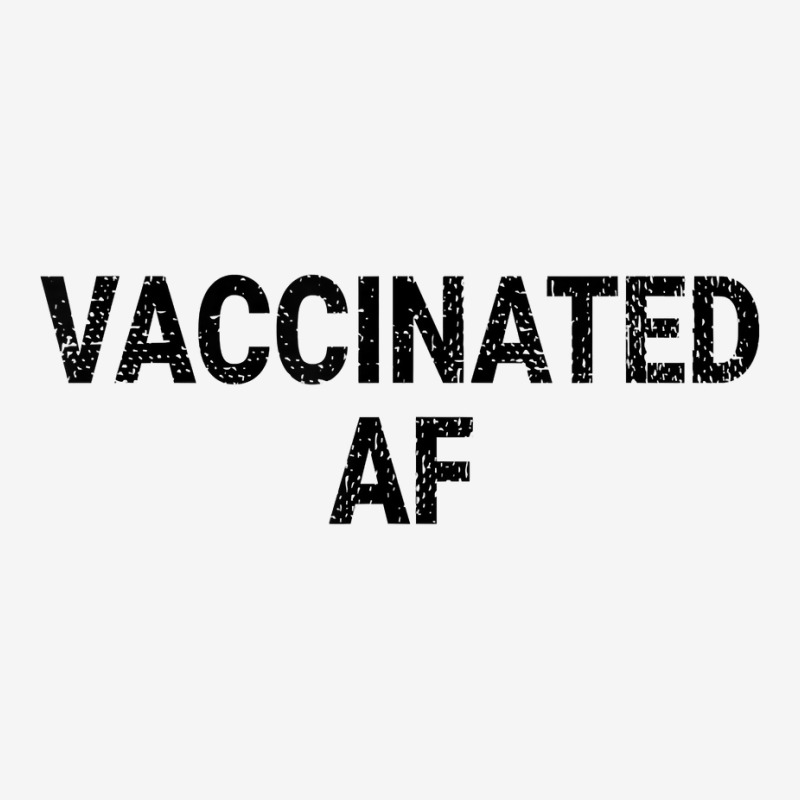 Vaccinated Af Pro Vaccine Funny Vaccination Health Vintage T Shirt Ladies Polo Shirt by texz | Artistshot