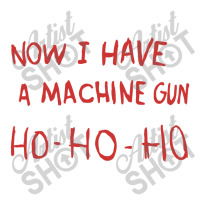 Now I Have A Machine Gun   Die Hard Men's 3/4 Sleeve Pajama Set | Artistshot