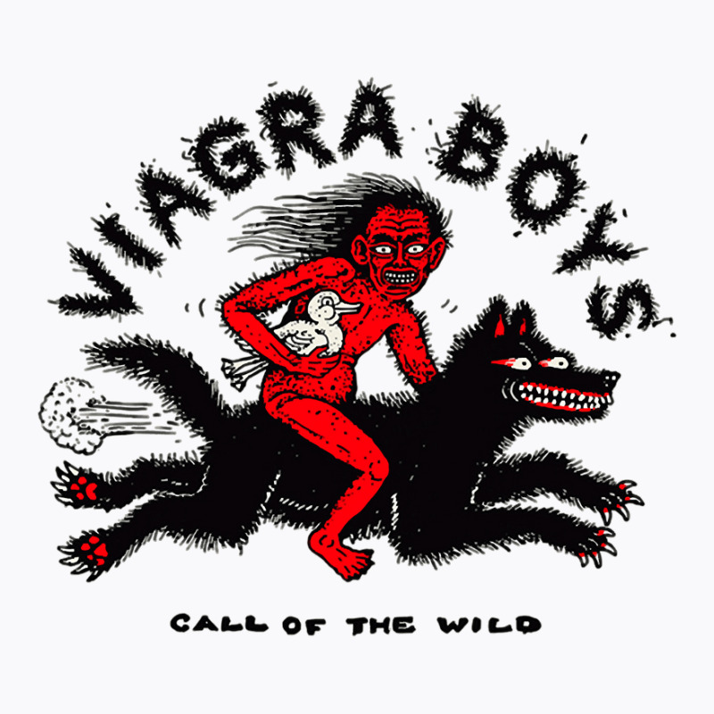 Viagra Boys Call Of The Wild T-shirt | Artistshot