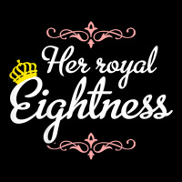 Kids 8 Years Old   Her Royal Eightness T Shirt Toddler Sweatshirt | Artistshot