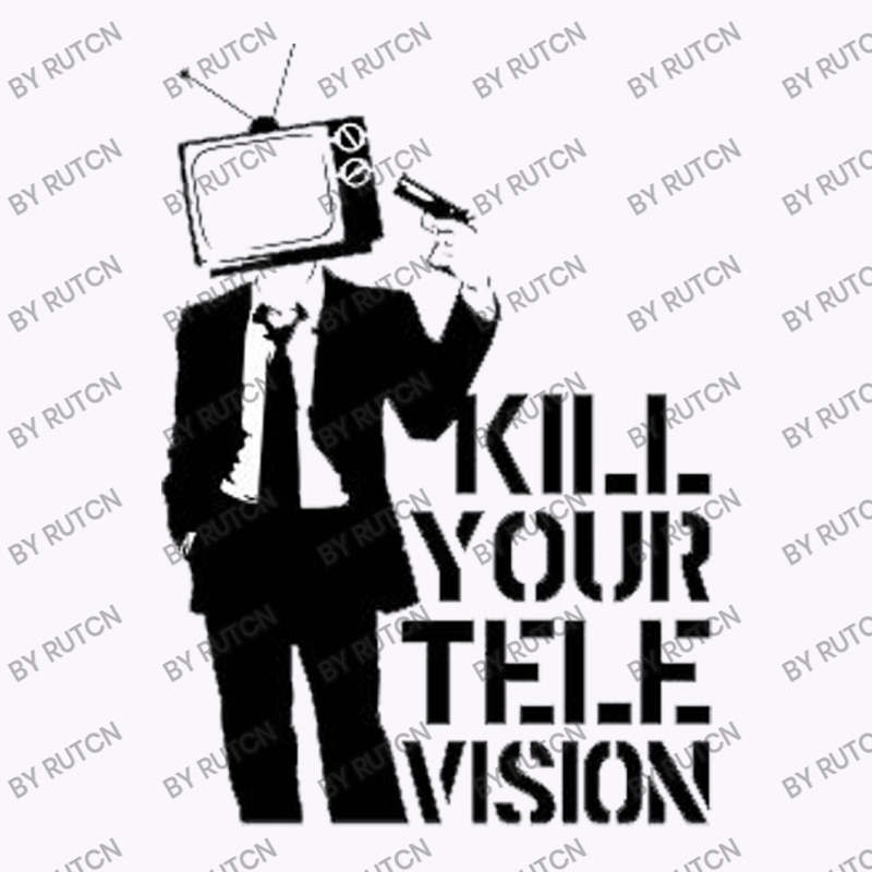 Kill Tv Tank Top by Rutcn | Artistshot