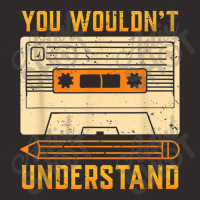 You Wouldn't Understand Gift For A 80s And 90s Music Lover Character V Racerback Tank | Artistshot