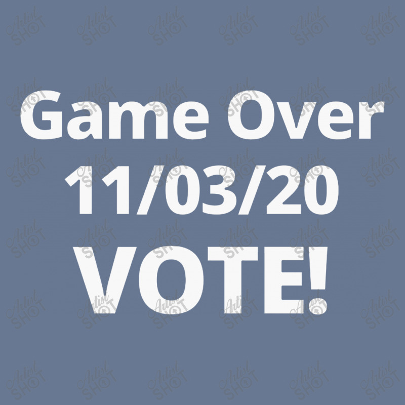 Game Over 11 03 20 Vote Vintage Cap | Artistshot