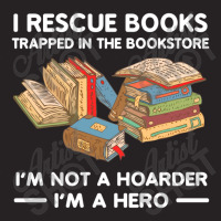 I Rescue Book Trapped In The Bookstore I'm Not A Hoaeder I'm A Hero T Vintage Cap | Artistshot