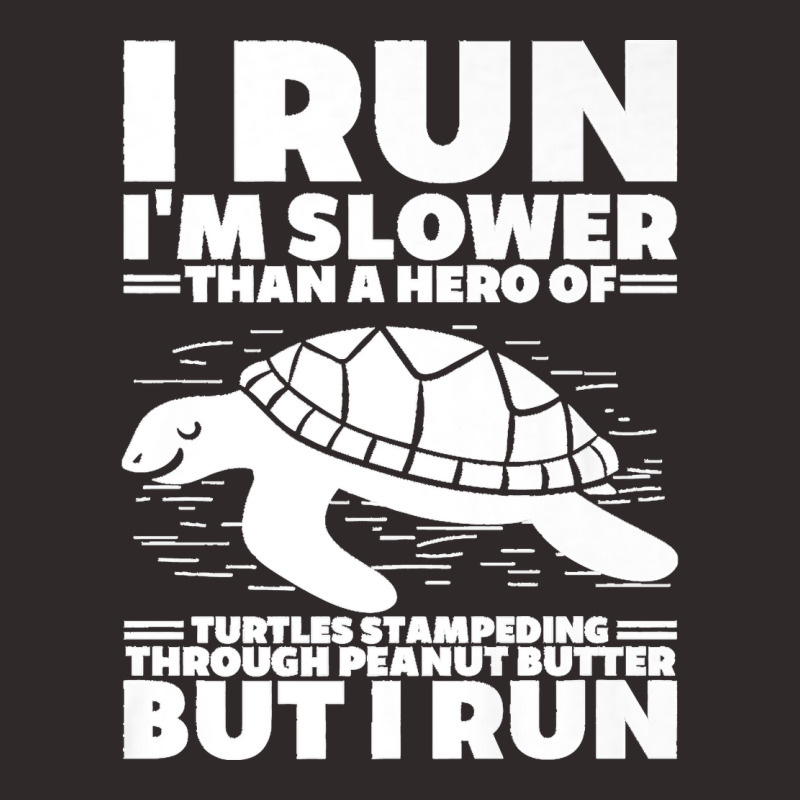 I Run I'm Slower Than A Hero Of Turtles But I Run Funny Tee Premium Racerback Tank by EaglesonBonnie | Artistshot