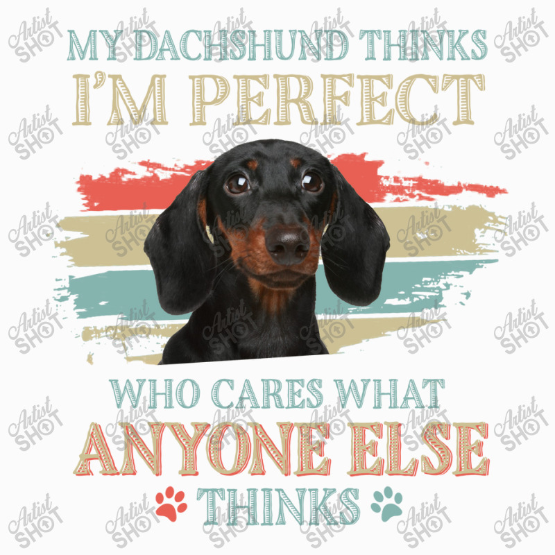 My Dachshund Thinks Tshirt Coffee Mug | Artistshot