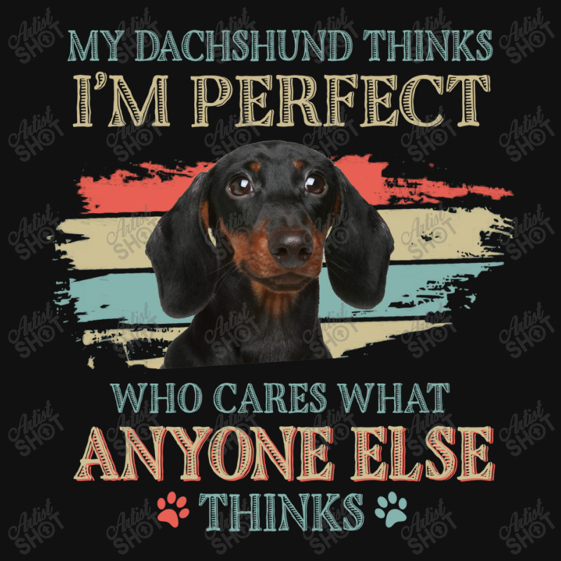 My Dachshund Thinks Tshirt Portrait Canvas Print | Artistshot