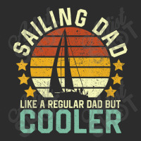 Sailing Dad Like A Regular Dad But Exclusive T-shirt | Artistshot