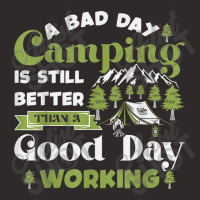 Motivational Camping Quote Bad Day Camping Better Than Work Funny Gift Racerback Tank | Artistshot