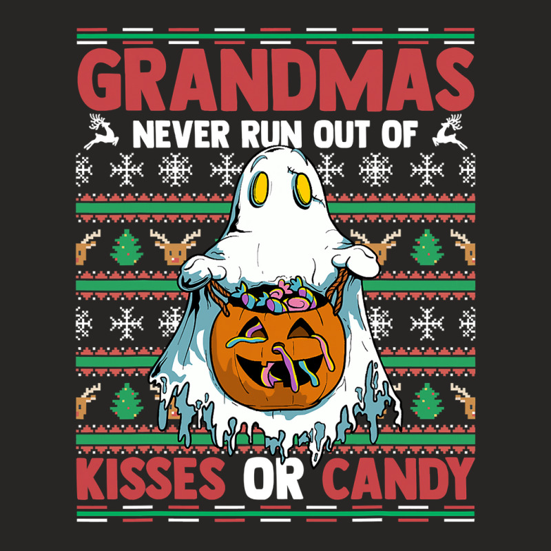 Grandmas Never Run Out Of Kisses Or Candy Halloween Granny T Shirt Ladies Fitted T-Shirt by RomanAllen89 | Artistshot