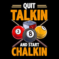 Funny Billiards Pool Hall Snooker Quit Talkin Start Chalkin T Shirt Youth Jogger | Artistshot