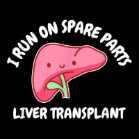 I Run On Spare Parts Liver Transplant Donation Awareness T Shirt V-neck Tee | Artistshot