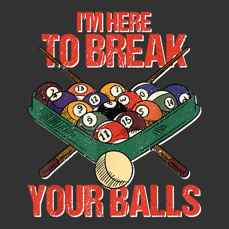 Funny Im Here Break Your Balls Cue Ball Billiards Player T Shirt Baby Bodysuit by roopeedwrich76 | Artistshot