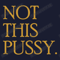 Not This Pussy (gold) Women's V-neck T-shirt | Artistshot