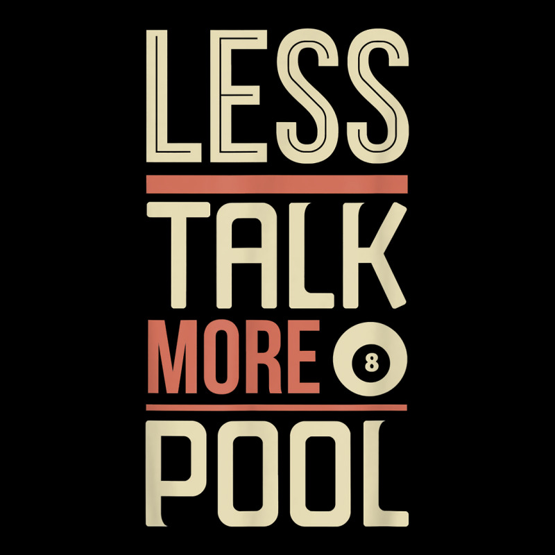 Less Talk More Pool Billiards Table T Shirt Unisex Jogger | Artistshot