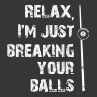 Relax I'm Just Breaking Your Balls Shooting Pool Billiards T Shirt Toddler Hoodie | Artistshot