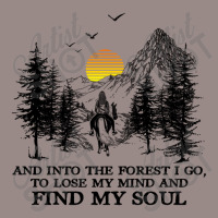 And Into The Forest I Go, To Lose My Mind And Find My Soul Shirt Vintage T-shirt | Artistshot