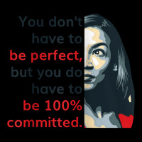 Alexandria Ocasio Cortez (aoc) Quote Comitted Liberal Dem Raglan Baseb Legging | Artistshot