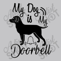 My Dog Is My Doorbell Baby Bodysuit | Artistshot