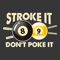 Billiard Pool Snooker Player Funny Stroke It Don't Poke It T Shirt Toddler Hoodie | Artistshot