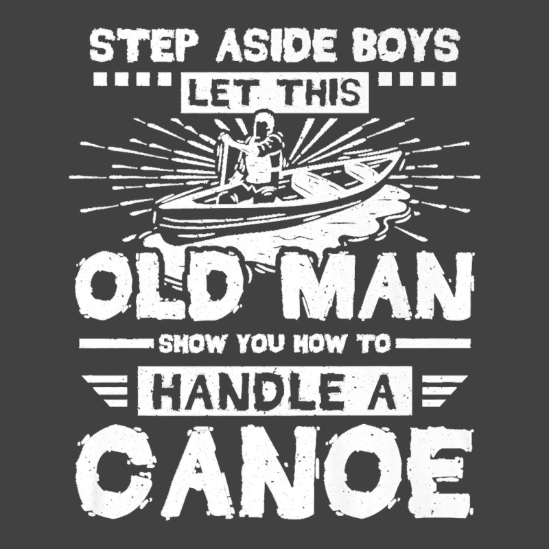 Mens Canoe Old Man Canoeing Premium Vintage T-shirt | Artistshot