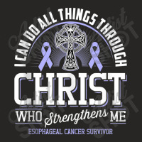 I Can Do All Things Through Christ Esophageal Cancer Awarene Ladies Fitted T-shirt | Artistshot