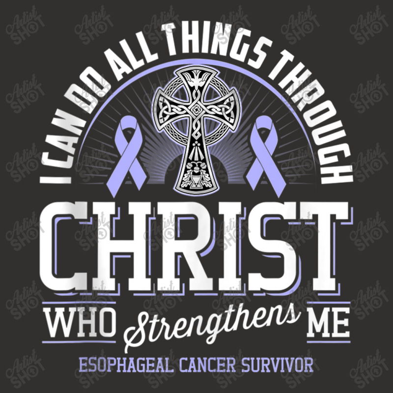 I Can Do All Things Through Christ Esophageal Cancer Awarene Champion Hoodie by LaytonDesign | Artistshot