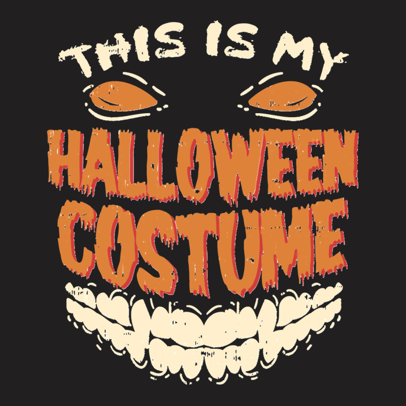 This Is My Halloween Costume Sweatshirt T-shirt | Artistshot