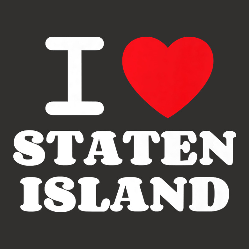 I Love Staten Island Premium T Shirt Champion Hoodie by RomanAllen89 | Artistshot