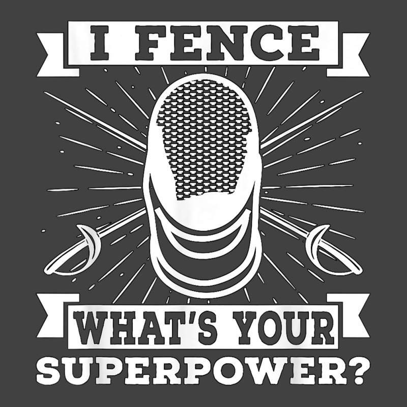 I Fence What's Your Longsword Fighter Fencing Sports Fencing T Shirt Vintage T-shirt | Artistshot