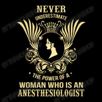 Never Underestimate The Anesthesiologist Women's V-neck T-shirt | Artistshot