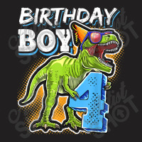 Birthday Boy 4 4th Birthday T Rex Dinosaur Party Gift Boys For Men Wom T-shirt | Artistshot