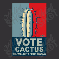 Vote Cactus You Will Get A Prick Anyway Vintage Hoodie And Short Set | Artistshot