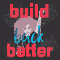 Build Back Better Vintage Hoodie | Artistshot