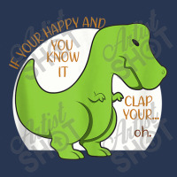 Dinosaur If You're Happy And You Know It Clap Your Oh T Rex Vintage Re Men Denim Jacket | Artistshot