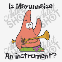 Is Mayonnaise An Instrument Ladies Polo Shirt | Artistshot