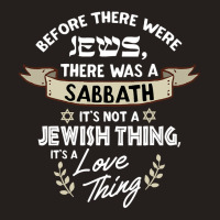 Jewish Quote For Proud Jews T Shirt Tank Top | Artistshot