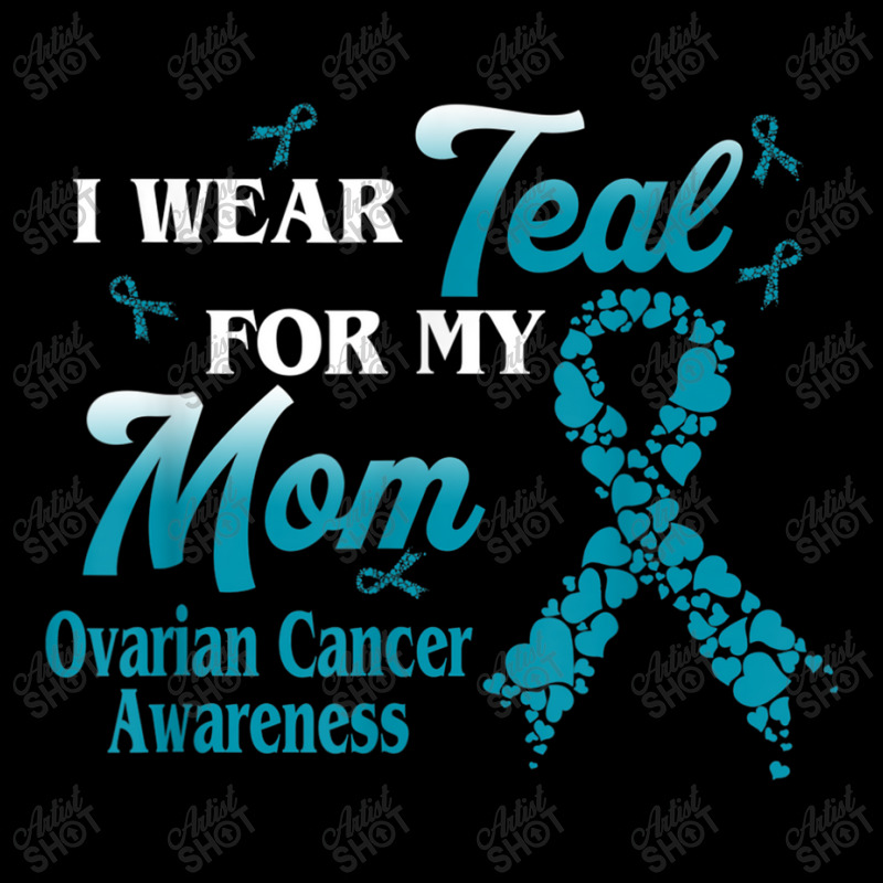 I Wear Teal For My Mom Ovarian Cancer Awareness Blue Ribbon Fleece ...