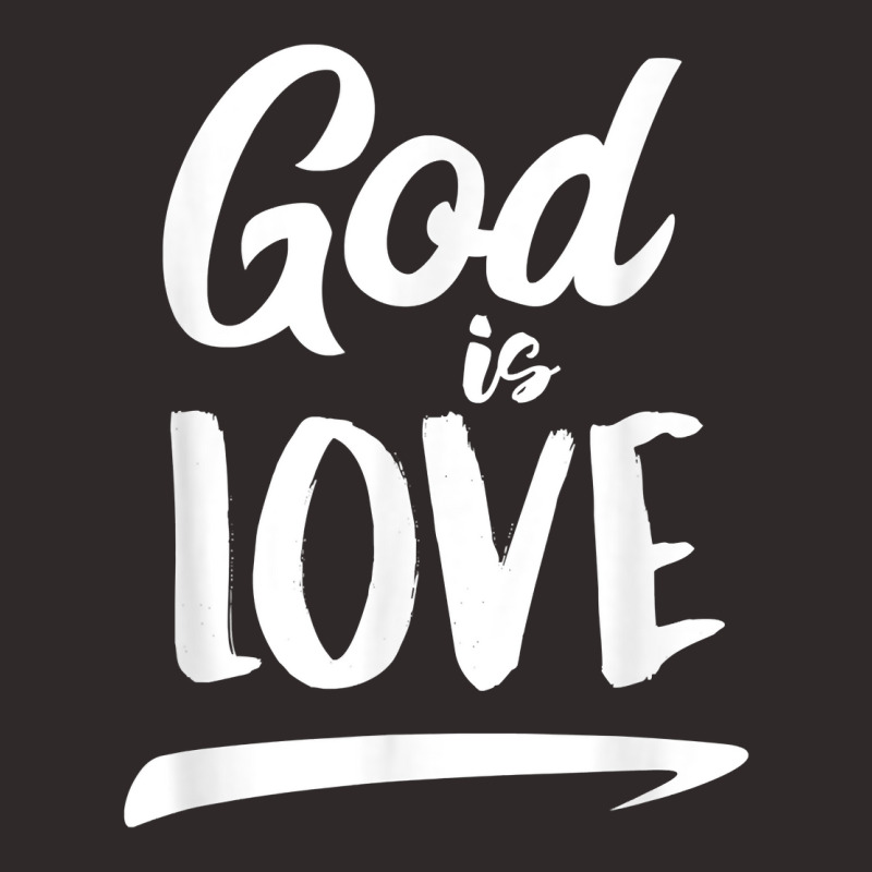 God Is Love  Modern Lettering T Shirt & Gift S000136 Racerback Tank by swaratpoavonabil | Artistshot