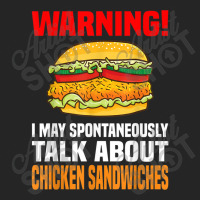 Chicken Sandwich  Funny Talk About Chicken Burgers Unisex Hoodie | Artistshot