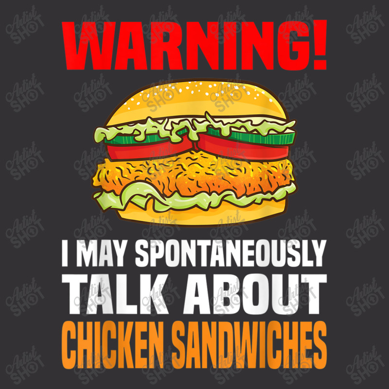 Chicken Sandwich  Funny Talk About Chicken Burgers Vintage Hoodie | Artistshot