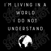 I'm Living In A World I Do Not Understand Design Family Cropped Sweater | Artistshot