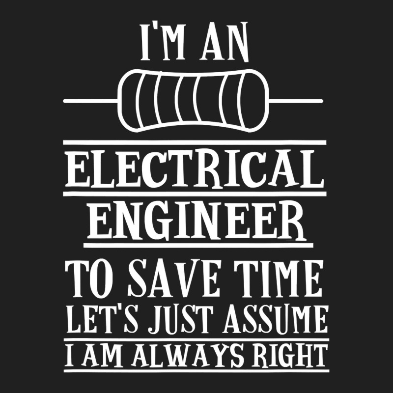 Funny Electrical Engineer Gift Electronics T Shirt Ladies Polo Shirt by sieuduong86 | Artistshot