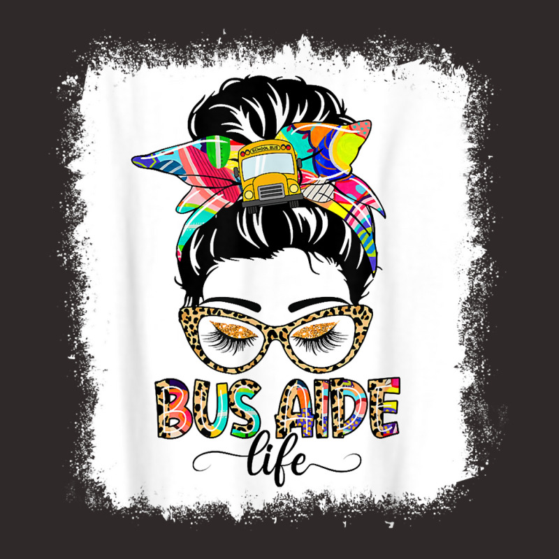 Bus Aide Life Messy Bun Women Leopard Bus Aide Gifts T Shirt Racerback Tank by dewresowashg | Artistshot